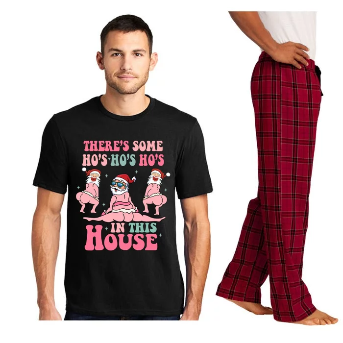 ThereS Some HoS HoS HoS In This House Great Gift Pajama Set