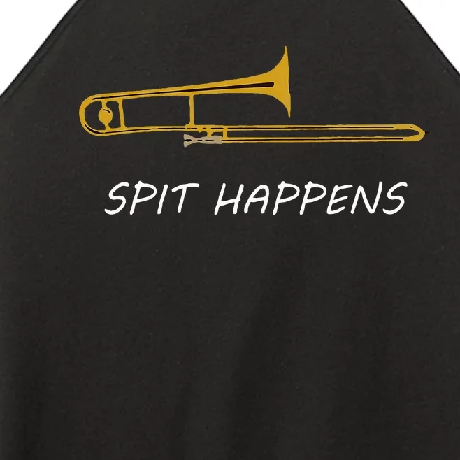 Trombone Spit Happens Trombone Player Gift Women’s Perfect Tri Rocker Tank