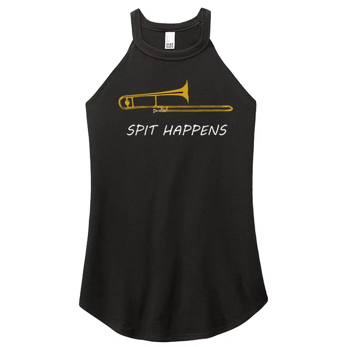 Trombone Spit Happens Trombone Player Gift Women’s Perfect Tri Rocker Tank