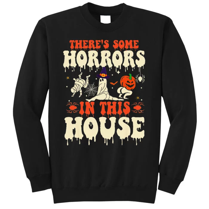 ThereS Some Horrors In This House Ghost Pumpkin Halloween Sweatshirt