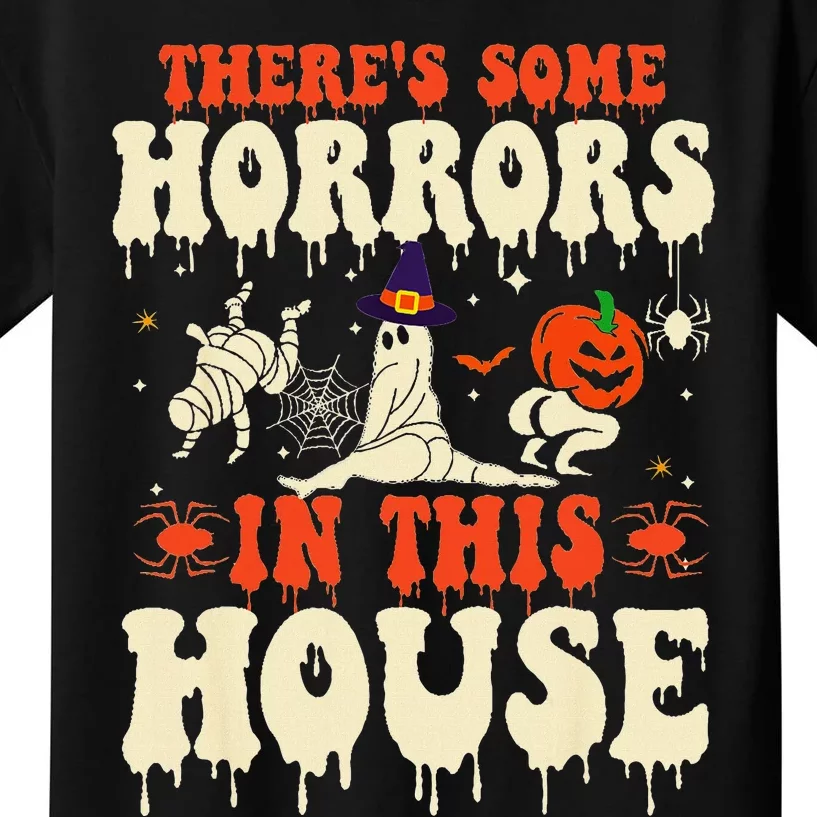 ThereS Some Horrors In This House Ghost Pumpkin Halloween Kids T-Shirt