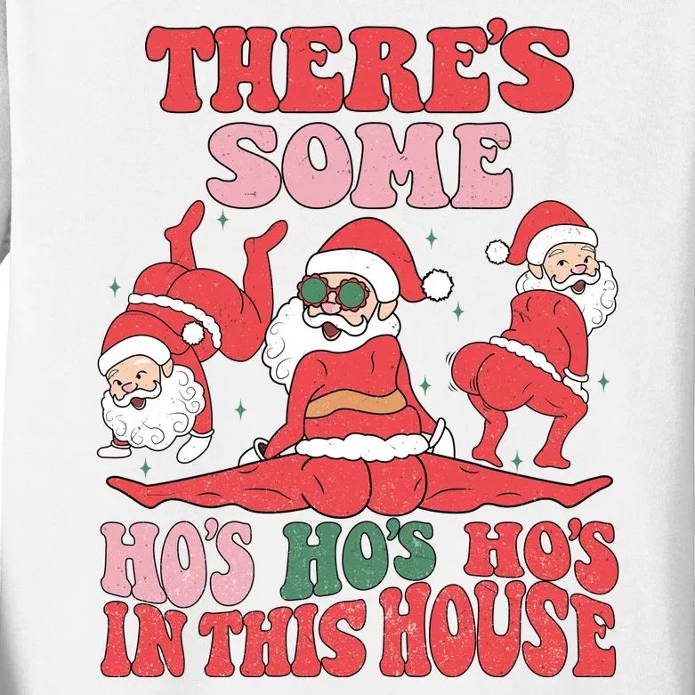 Theres Some Hos In This House Funny Twerk Santa Christmas Kids Long Sleeve Shirt