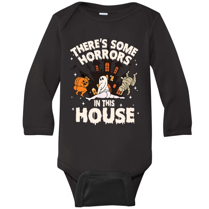 Theres Some Horrors In This House Pumpkin Ghost Halloween Baby Long Sleeve Bodysuit