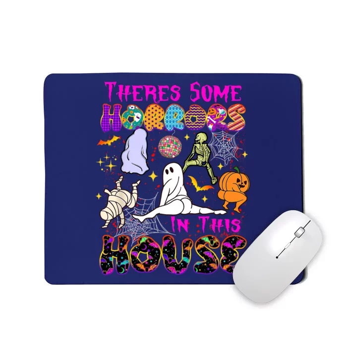 Theres Some Horrors In This House Ghost Pumpkin Halloween Funny Gift Mousepad