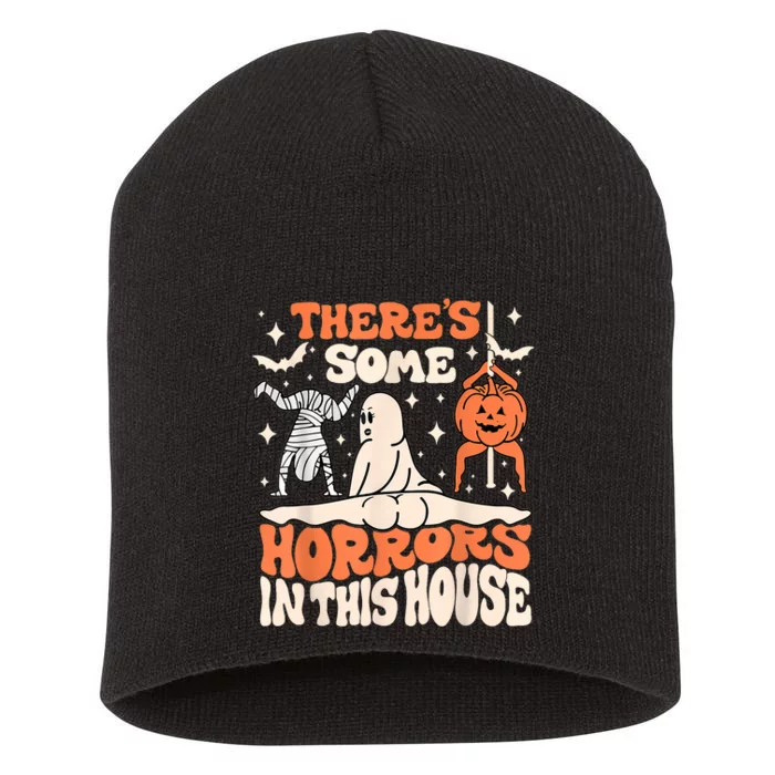 ThereS Some Horrors In This House Ghost Pumpkin Halloween Short Acrylic Beanie