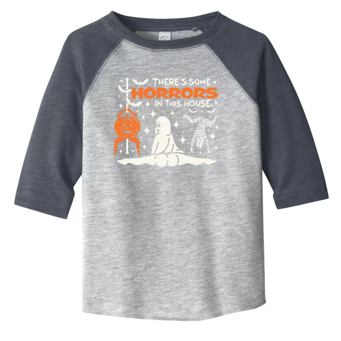 Theres Some Horrors In This House Ghost Pumpkin Halloween Toddler Fine Jersey T-Shirt