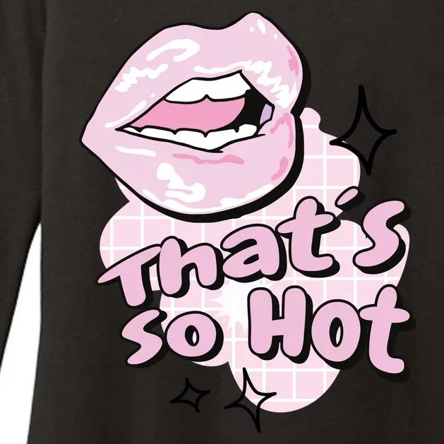 That's So Hot Lips Womens CVC Long Sleeve Shirt