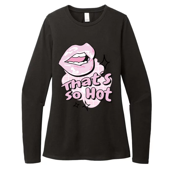 That's So Hot Lips Womens CVC Long Sleeve Shirt