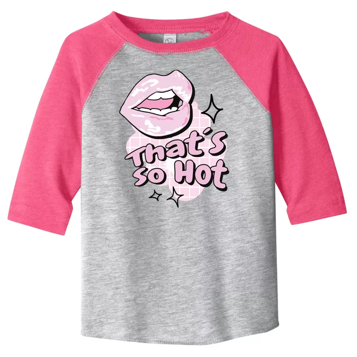 That's So Hot Lips Toddler Fine Jersey T-Shirt