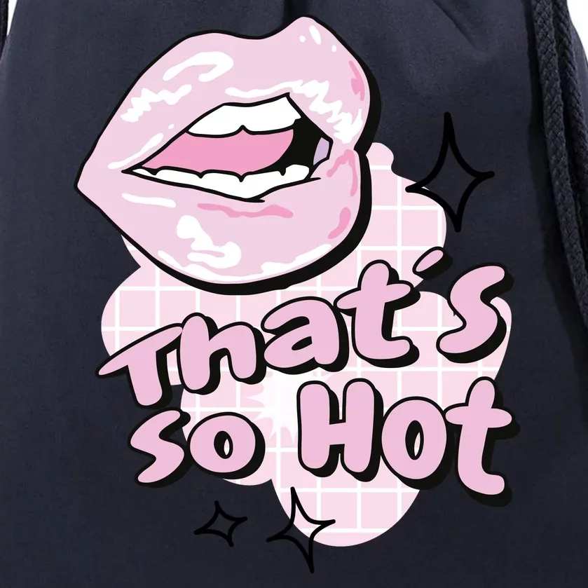 That's So Hot Lips Drawstring Bag