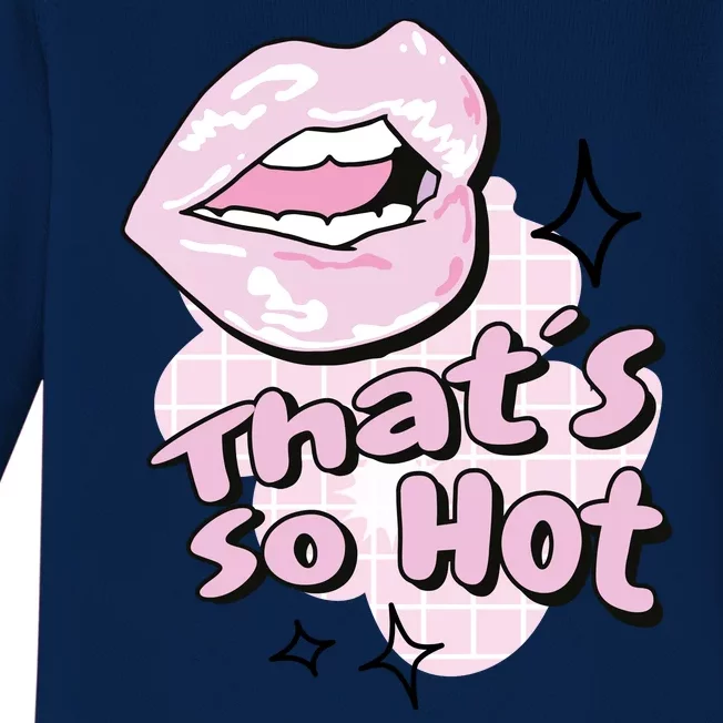 That's So Hot Lips Baby Long Sleeve Bodysuit