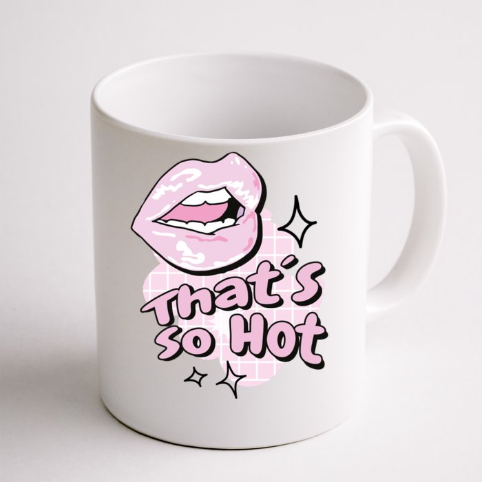 That's So Hot Lips Front & Back Coffee Mug