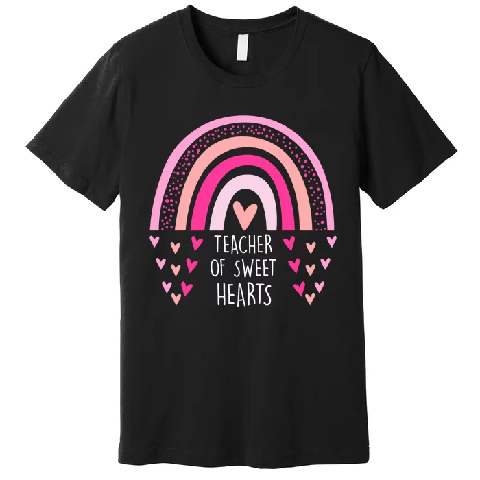 Teacher Sweet Hearts Rainbow PreK Teacher Valentines Day Premium T-Shirt