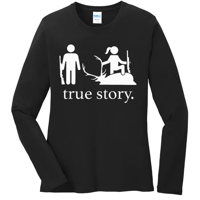 true story hunting lover Ladies Long Sleeve Shirt