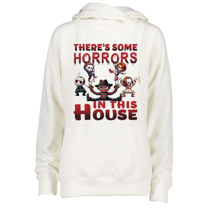 ThereS Some Horrors In This House Funny Horror Characters Womens Funnel Neck Pullover Hood