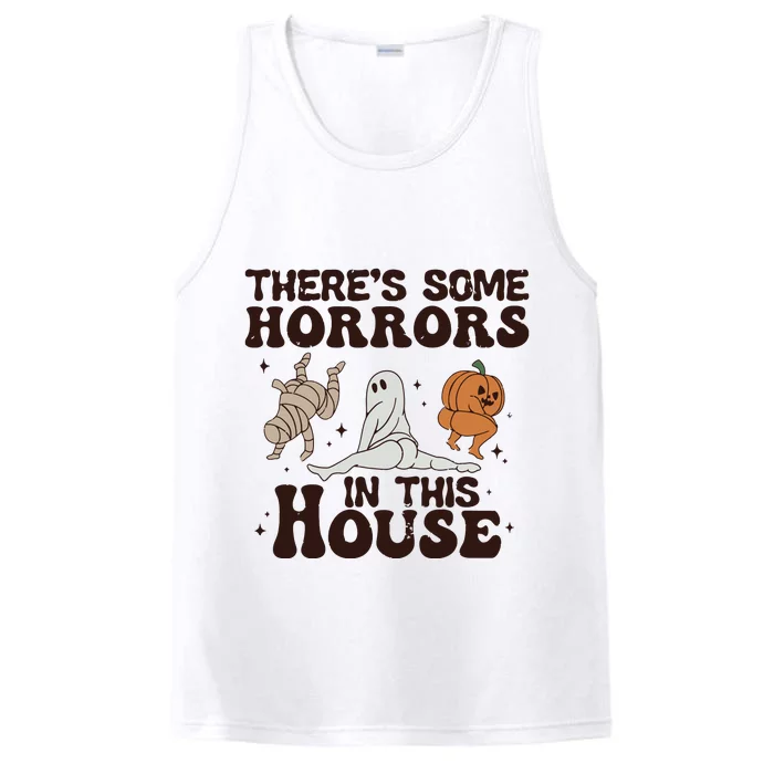 Theres Some Horrors In This House Performance Tank