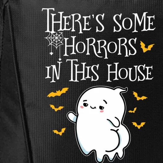 Theres Some Horrors In This House Booty Ghost City Backpack