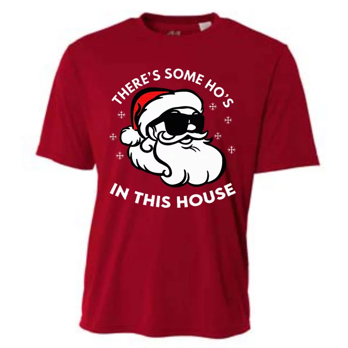 There's Some Ho's In This House Cooling Performance Crew T-Shirt