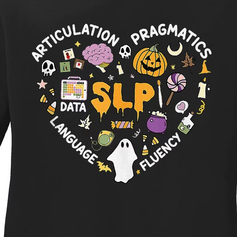 Therapy Slp Halloween Everyone Communicate Differently Spook Ladies Long Sleeve Shirt