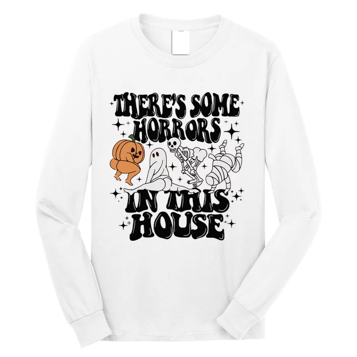 Theres Some Horrors In This House Long Sleeve Shirt