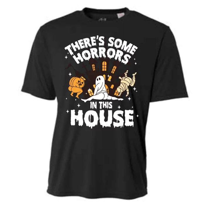 Theres Some Horrors In This House Ghost Halloween Funny Cooling Performance Crew T-Shirt