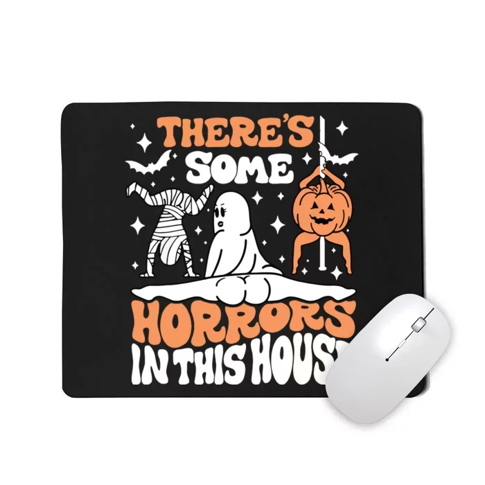 Theres Some Horrors In This House Ghost Pumpkin Halloween Mousepad