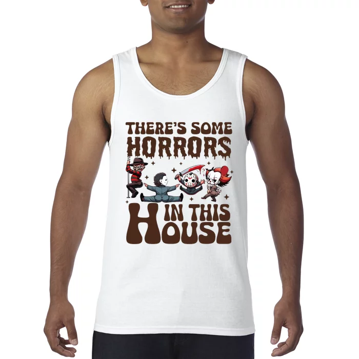 ThereS Some Horrors In This House Funny Horror Characters Tank Top