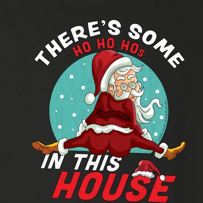 There's Some Ho Ho Hos In this House Christmas Santa Claus Toddler Long Sleeve Shirt