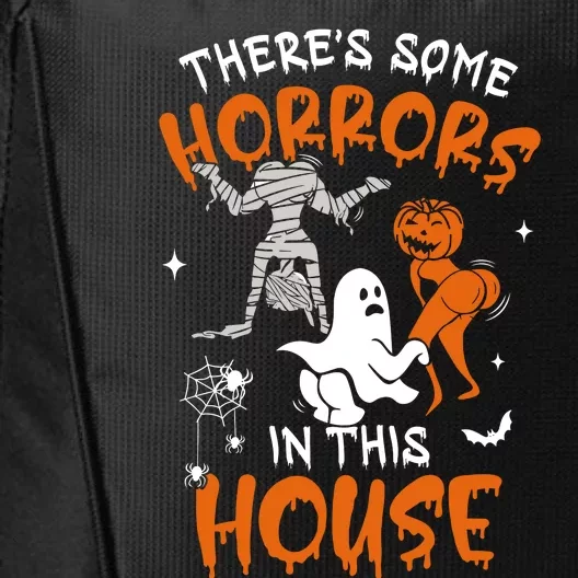 Theres Some Horrors In This House Ghost Pumpkin Halloween City Backpack