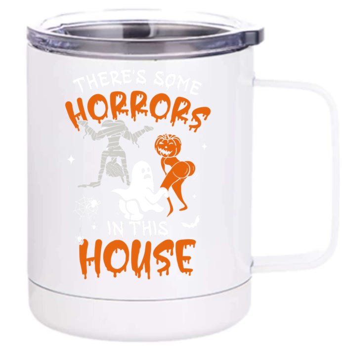 Theres Some Horrors In This House Ghost Pumpkin Halloween Front & Back 12oz Stainless Steel Tumbler Cup