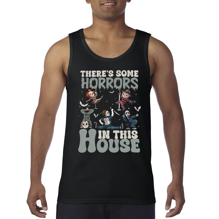 Theres Some Horrors In This House Funny Horror Characters Tank Top