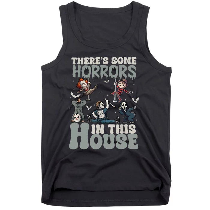 Theres Some Horrors In This House Funny Horror Characters Tank Top