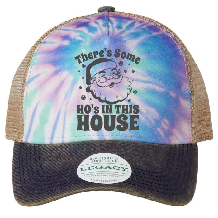 There's Some Ho's In This House Funny Christmas in July Gift Legacy Tie Dye Trucker Hat