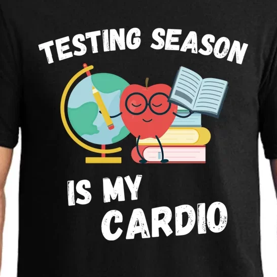 Testing Season Is My Cardio Students Test Teachers Day Gift Pajama Set