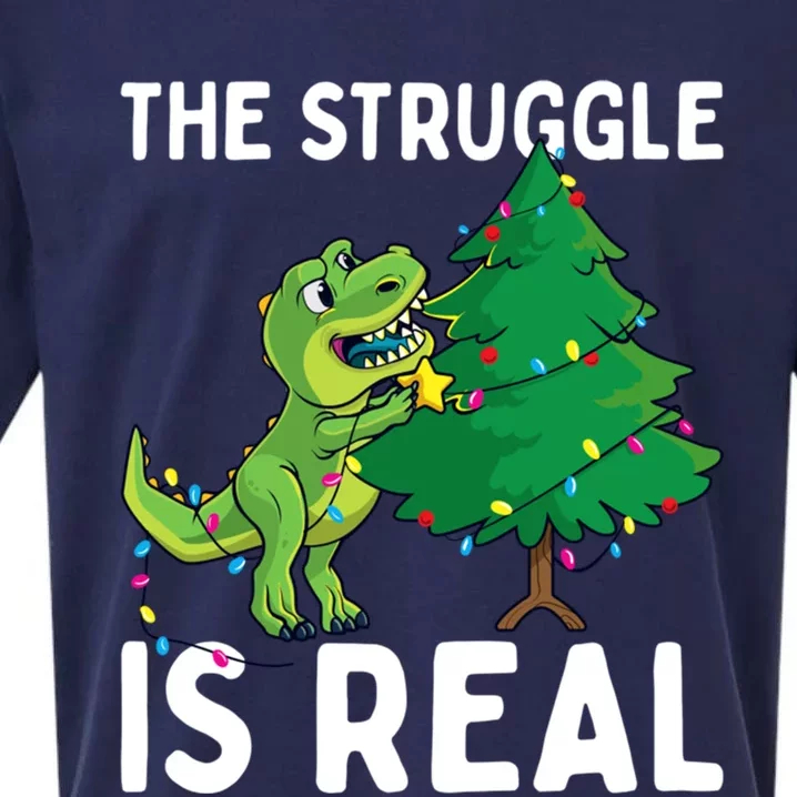 The Struggle Is Real Dinosaur And Xmas Tree Christmas Trex Funny Gift Sueded Cloud Jersey T-Shirt