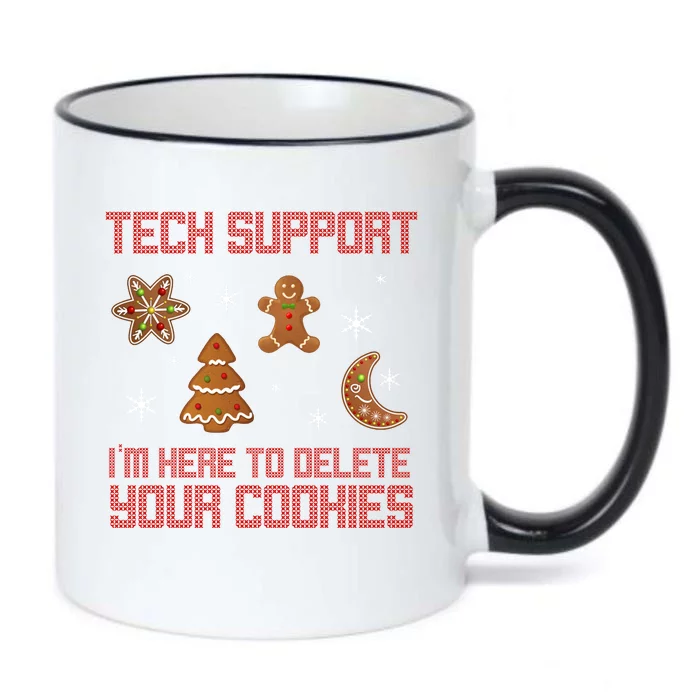 Tech Support I'm Here To Delete Your Cookies Black Color Changing Mug