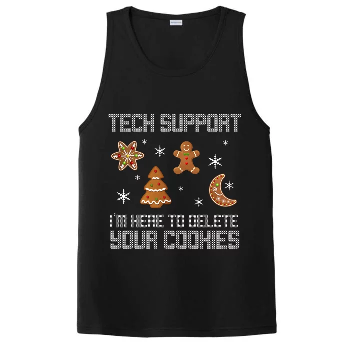 Tech Support I'm Here To Delete Your Cookies Performance Tank