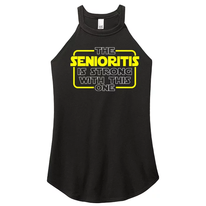 The Senioritis Is Strong With This One Women’s Perfect Tri Rocker Tank