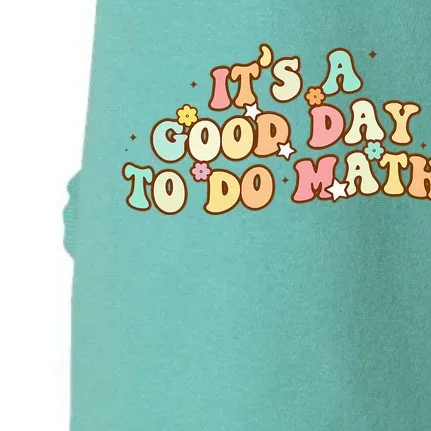 To School Its A Good Day To Do Math Teachers Women Doggie 3-End Fleece Hoodie