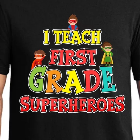 Teacher Superhero I Teach First Grade Superheroes Gift Pajama Set