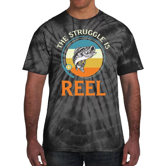 The Struggle Is Reel Bass Fishing Tie-Dye T-Shirt