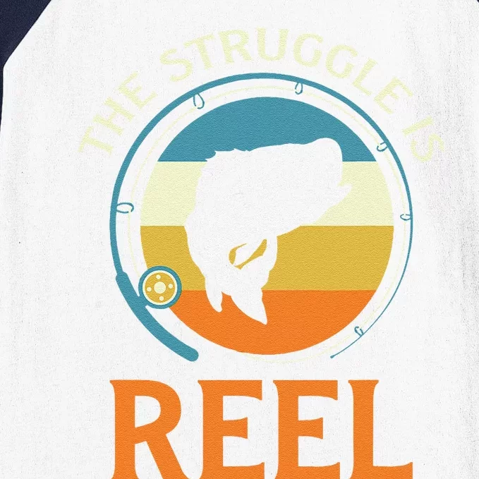 The Struggle Is Reel Bass Fishing Baseball Sleeve Shirt