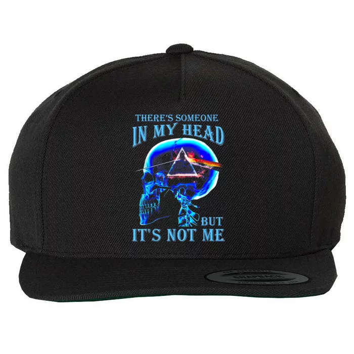 ThereS Someone In My Head But ItS Not Me Skull Wool Snapback Cap