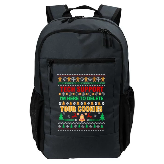 Tech Support IM Here To Delete Your Cookies Christmas Ugly Great Gift Daily Commute Backpack