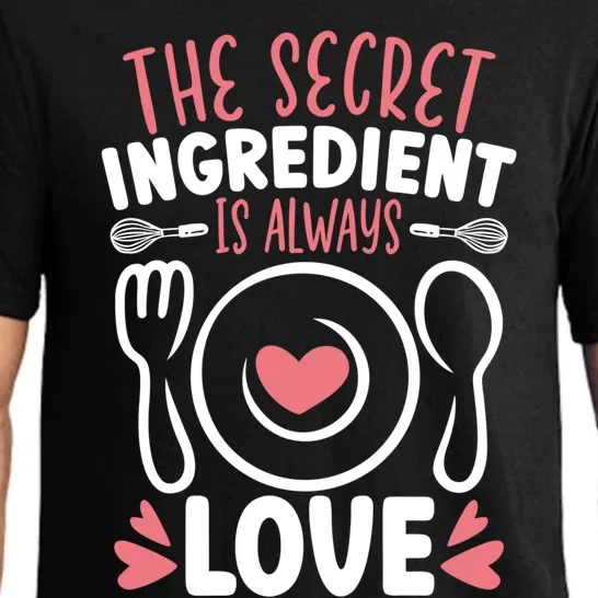 The Secret Ingredient Is Always Love Chef Cooking Culinary Gift Pajama Set