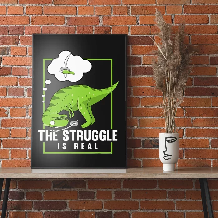 The Struggle Is Real Sword Fighting Dinosaur Fencer Fencing Poster