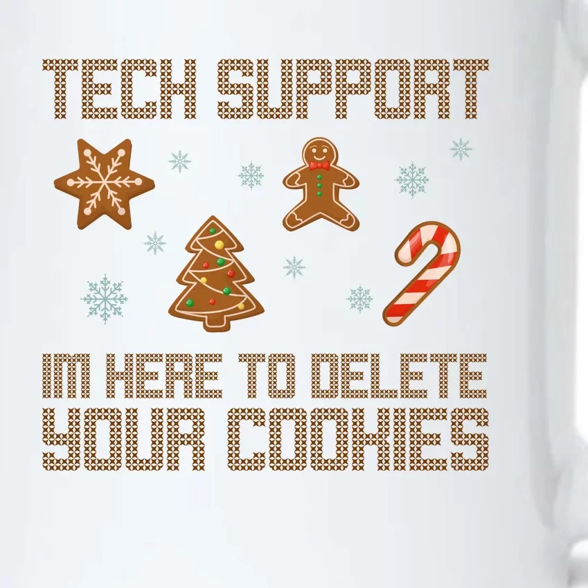 Tech Support I'm Here To Delete Your Cookies Funny Christmas Black Color Changing Mug