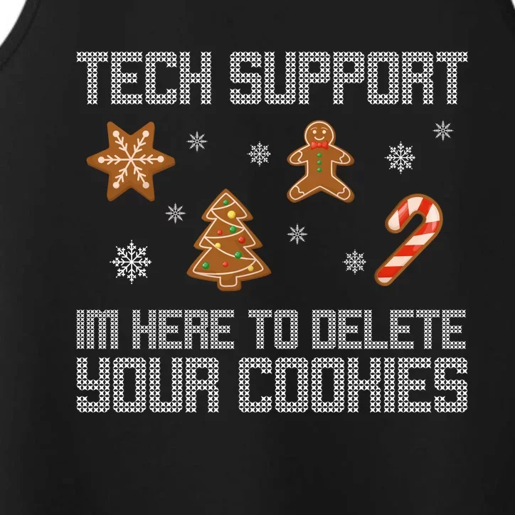 Tech Support I'm Here To Delete Your Cookies Funny Christmas Performance Tank