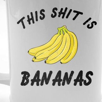 This Shit Is Bananas Beer Stein