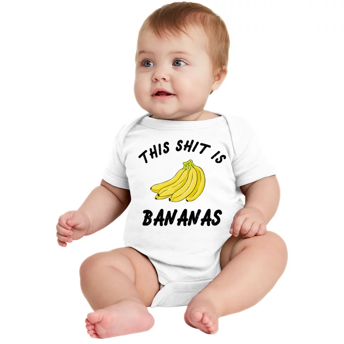 This Shit Is Bananas Baby Bodysuit